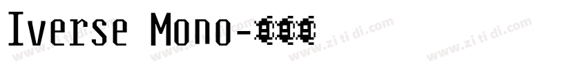 Iverse Mono字体转换